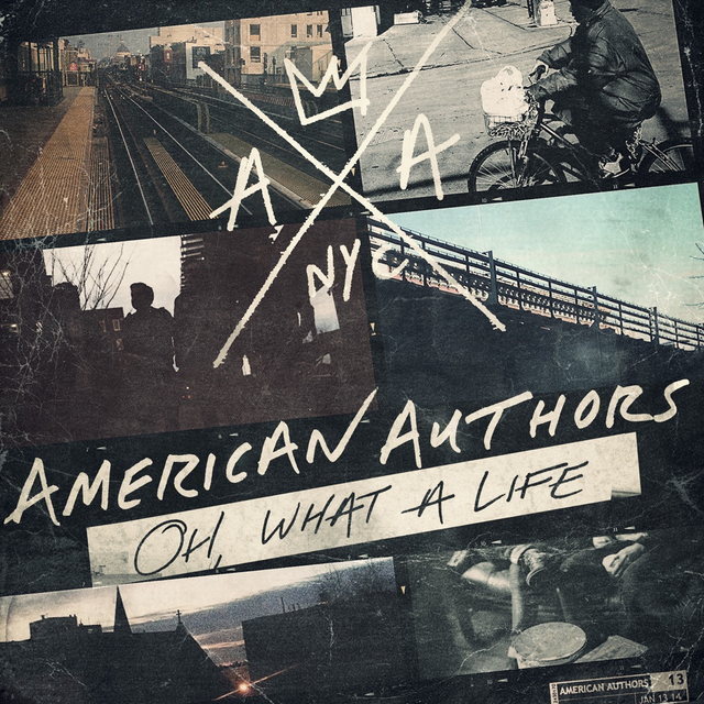American Authors《Oh, What a Life》专辑封面